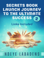 Secrets Book Launch Journey to the Ultimate Success Book2