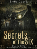 Secrets of the Six