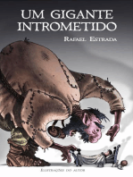 Um gigante intrometido: Aventuras