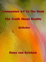 Companion #4 To The Book The Truth About Reality; Articles
