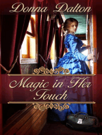 Magic in Her Touch