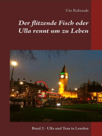 Der flitzende Fisch oder Ulla rennt um zu Leben