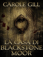 La Casa di Blackstone Moor: I vampiri di Blackstone
