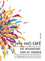 [why not]-Café: Ein Integrations-Start-up gründen
