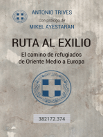 Ruta al exiio: El camino de refugiados de Oriente Medio a Europa