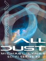 Above All Dust: SciFi Stories, #2