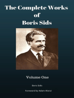 The Complete Works of Boris Sidis: Volume One