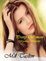 Pretty Woman Mystery Unfolds