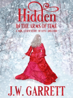 Hidden In the Arms of Time A Mrs. Claus Story of Love and Loss
