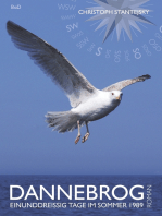 Dannebrog: 31 Tage im Sommer 1989