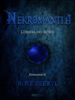 L'ombra dei morti: Nekromantia