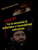 Daesh tra le secrezioni di settarismo e l'oscurantismo sottrazione