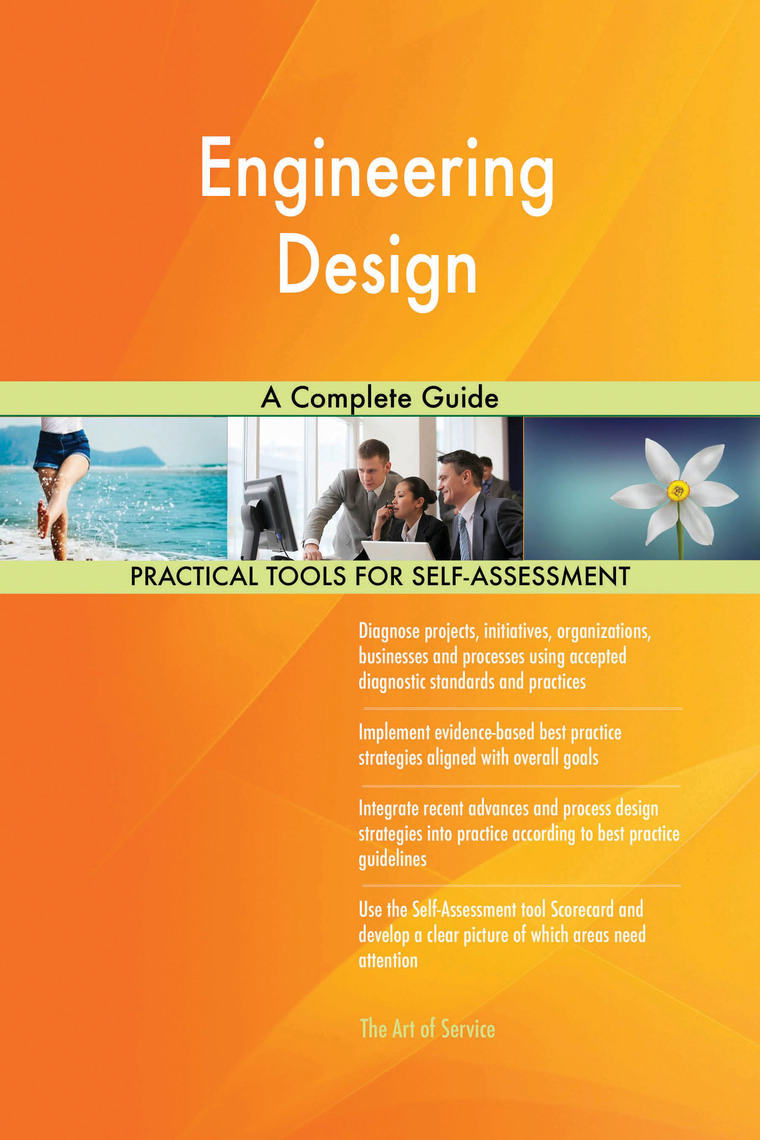 Engineering Design A Complete Guide by Gerardus Blokdyk - Ebook | Everand