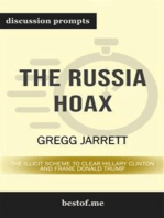 Summary: "The Russia Hoax: The Illicit Scheme to Clear Hillary Clinton and Frame Donald Trump" by Gregg Jarrett | Discussion Prompts