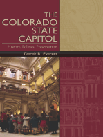 The Colorado State Capitol: History, Politics, Preservation
