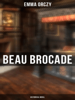 Beau Brocade: Historical Novel: Historical Novel