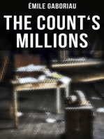 THE COUNT'S MILLIONS: Pascal and Marguerite & Baron Trigault's Vengeance - Historical Mystery Novels
