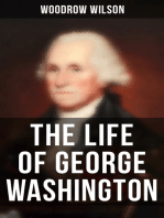The Life of George Washington: The Life History of the First President of United States