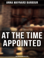 AT THE TIME APPOINTED (Western Murder Mystery)