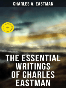 Read The Essential Writings Of Charles Eastman Online By Charles A Eastman Books