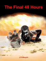 The Final 48 Hours