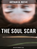 The Soul Scar: Detective Kennedy's Case: Detective Craig Kennedy's Case
