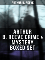 Arthur B. Reeve Crime & Mystery Boxed Set: Detective Craig Kennedy Novels, The Silent Bullet, The Poisoned Pen, The War Terror…