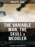 The Variable Man, The Skull & Meddler - 3 Time Travel SF Classics in One Edition