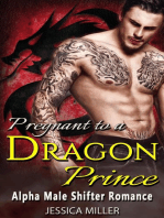 Pregnant To A Dragon Prince (Alpha Male Shifter Romance)