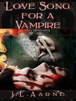 Love Song for a Vampire: Dale Bruyer, #2