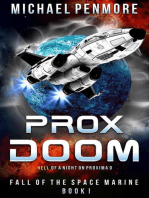 Prox Doom: Fall of the Space Marine, #1