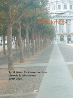 Oivan kymppi: Työikäisten Parkinson-kerhon historia ja tulevaisuus 2010-2020