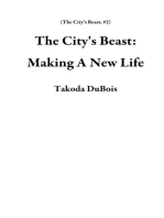 The City's Beast: Making A New Life: The City's Beast, #2