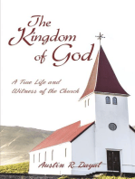The Kingdom of God: A True Life and Witness of the Church