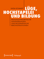 Lüge, Hochstapelei und Bildung: Bildungstheoretische Annäherungen und biographische Rekonstruktionen