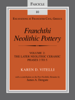 Franchthi Neolithic Pottery, Volume 2, vol. 2: The Later Neolithic Ceramic Phases 3 to 5, Fascicle 10
