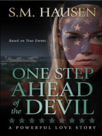 One Step Ahead of the Devil: A Powerful Love Story