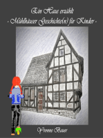 Ein Haus erzählt: - Mühlhäuser Geschichte(n) für Kinder -