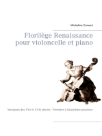 Florilège Renaissance pour violoncelle et piano: Musiques des XVe et XVIe siècles - Première à Quatrième positions