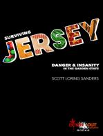 Surviving Jersey: Danger & Insanity in the Garden State