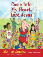 Come into My Heart, Lord Jesus