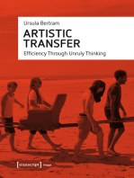 Artistic Transfer: Efficiency Through Unruly Thinking