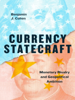 Currency Statecraft: Monetary Rivalry and Geopolitical Ambition