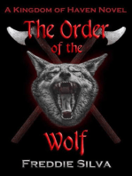 The Order of the Wolf: The Kingdom of Haven, #1