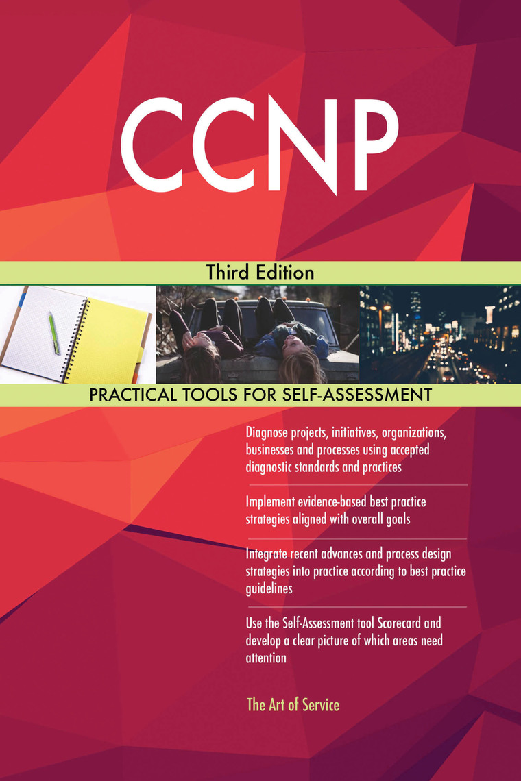 CCNP Third Edition by Gerardus Blokdyk (Ebook) - Read free for 30 days