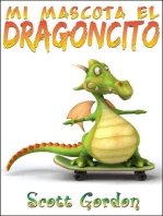 Mi Mascota El Dragoncito: Mi Mascota El Dragoncito, #1