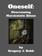 Oneself: Overcoming Narcissistic Abuse