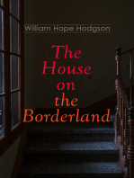 The House on the Borderland: Gothic Horror Novel