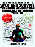 1155 Mental Triggers to Spot and Survive the Hidden Manipulation Others Use to Control Your Life