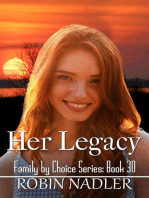 Her Legacy: Family by Choice, #30